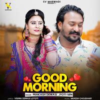 good morning video free download|good morning mp3 download.